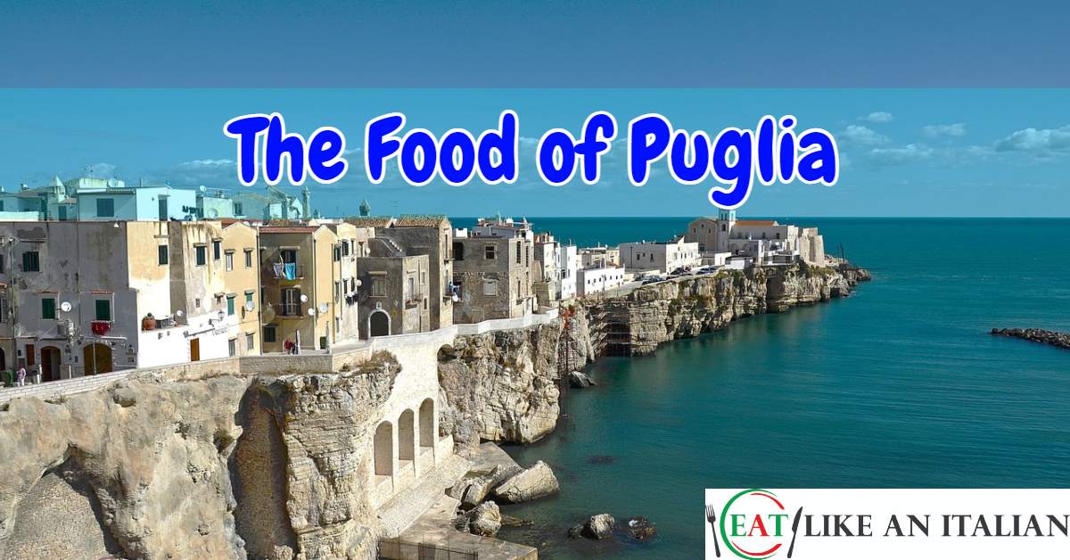 Best Food In Puglia